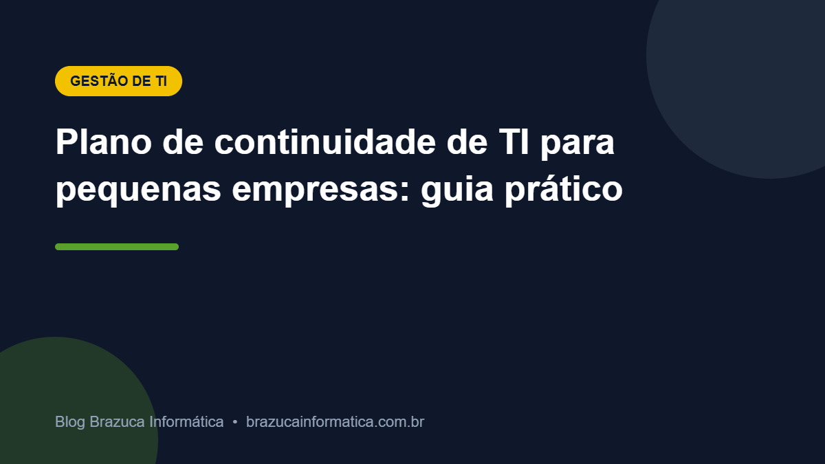 Capa: Plano de continuidade de TI para pequenas empresas: guia prático