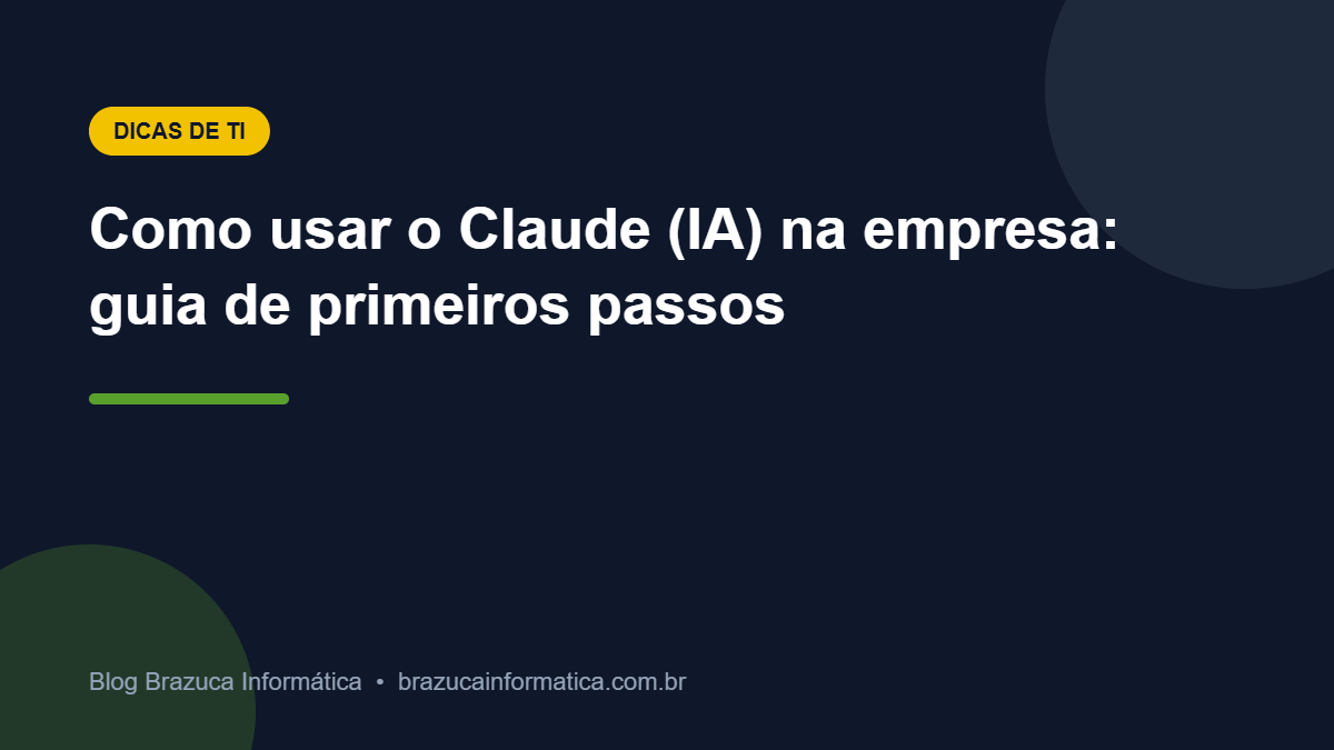 Capa: Como usar o Claude (IA) na empresa: guia de primeiros passos