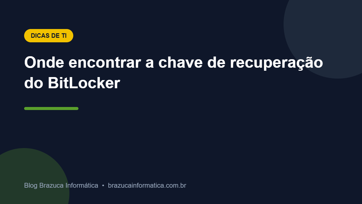 Capa: Onde encontrar a chave de recuperação do BitLocker