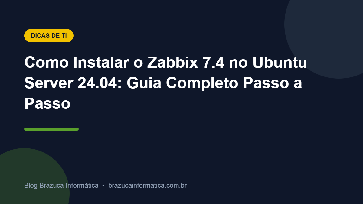 Capa: Como Instalar o Zabbix 7.4 no Ubuntu Server 24.04: Guia Completo Passo a Passo